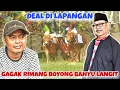 Download Lagu DEAL DI LAPANGAN SELOK ANYAR || GAGAK RIMANG BOYONG SAPI MILIK H. EDI BANYU LANGIT 🔥🔥