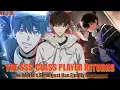 Return of the SSS-Class Ranker Full Recap Chapters 1 20 Manhwa Rewind