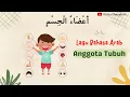 Download Lagu LAGU BAHASA ARAB ANGGOTA TUBUH (أَعْضَاءُ الْجِسْمِ) | POPULER 2023 #laguanak #nurseryrhymes