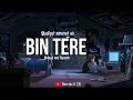 Shafqat amanat Ali - Bin tere [ Slowed and Reverb | Bollywood lofi | Slowed and Reverb | #Lofi