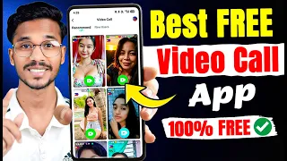 Best Free Call App with Girls New Chat App 2026 free wala call app