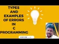 Types and Examples of Errors in C Programming