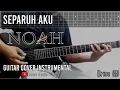 Download Lagu NOAH - Separuh Aku (Guitar Cover) Tab Version