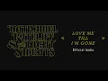 Nathaniel Rateliff & The Night Sweats - "Love Me Till I'm Gone" (Official Audio)