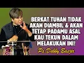 Download Lagu BERKAT TUHAN TIDAK AKAN DIAMBIL DAN TETAP PADAMU ASAL KAU TEKUN DALAM HAL INI | PDT. DEBBY BASJIR
