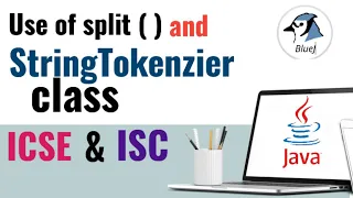 split method and string tokenizer class in Java ICSE and ISC
