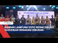 Download Lagu Bandar Lampung Expo 2025 Resmi Dibuka, Suguhkan Beragam Hiburan