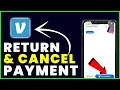How to Return Money on Venmo How To Cancel A Venmo Payment