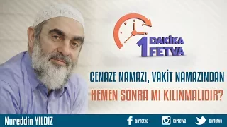 Cenaze namazı, vakit namazından hemen sonra mı kılınmalıdır?