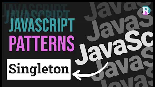 JavaScript Patterns Singleton Pattern Explained Use Cases Fallbacks