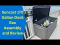 Suncast 170 Gal Dock Box Assembly and Review