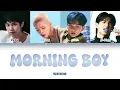 SEEN - Morning Boy (Color Coded Lyrics / Lirik Lagu)