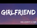 Download Lagu Girlfriend - Avril Lavigne ft. Lil Mama (Lyrics)