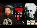 THE BLACKWELL GHOST 7 2022 MOVIE REVIEW