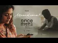 Download Lagu Meenduma? - Song |Once More|Arjun Das,Aditi Shankar|Hesham Abdul Wahab|Vignesh Srikanth| Tamil song
