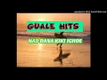 Download Lagu GUALE HITS - NAU DANA KIKI IGHOE (OLD SKOOL MUSIC)