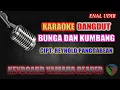 Download Lagu Karaoke Dangdut Bunga Dan Kumbang - Cipt Reynold Panggabean || cover dangdut terbaru