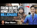 Kid Goes From HOMELESS To MILLIONAIRE | Dhar Mann Studios