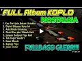 Download Lagu DANGDUT KOPLO LAGU NOSTALGIA COVER TERBARU KOPLO IND FULL BASS FULL ALBUM