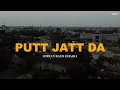 PUTT JATT DA -SIMRAN KAUR DHADLI | NEW PUNJABI SONG | RE-MIX HIPHOP |