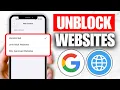 How To Unblock Websites On Google iPhone