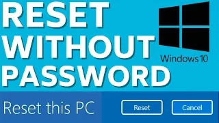 How To Factory Reset Windows 10 PC Or Laptop Without Password 