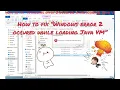 How to fix Windows error 2 occured while loading Java VM