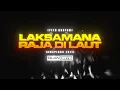 Iyeth Bustami “Laksmana Raja Di Laut” (Amapiano Edit) prod.0landrys!