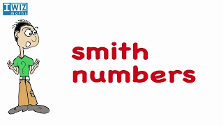 Smith Numbers