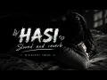 Hasi (Female Version) — Shreya Ghoshal || slowed and reverb || midnight n0tes 