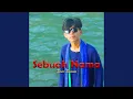 Download Lagu Sebuah Nama