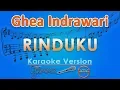 Download Lagu Ghea Indrawari - Rinduku (Karaoke) | GMusic