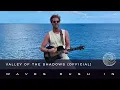 Waves Rush In - Valley Of The Shadows (Official Music Video)