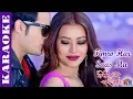 Lagu Timro Har Saas Ma -Timi Hunchhau Jaha Jaha | KARAOKE With Lyrics