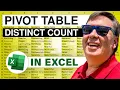 Excel - Distinct Count in an Excel Pivot Table