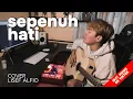 Download Lagu SEPENUH HATI - RONY PARULIAN | COVER BY LISEF ALFIO