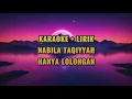 Download Lagu NABILA TAQIYYAH - HANYA LOLONGAN | KARAOKE | INSTRUMENT | LYRICS | MUSIC ONLY |