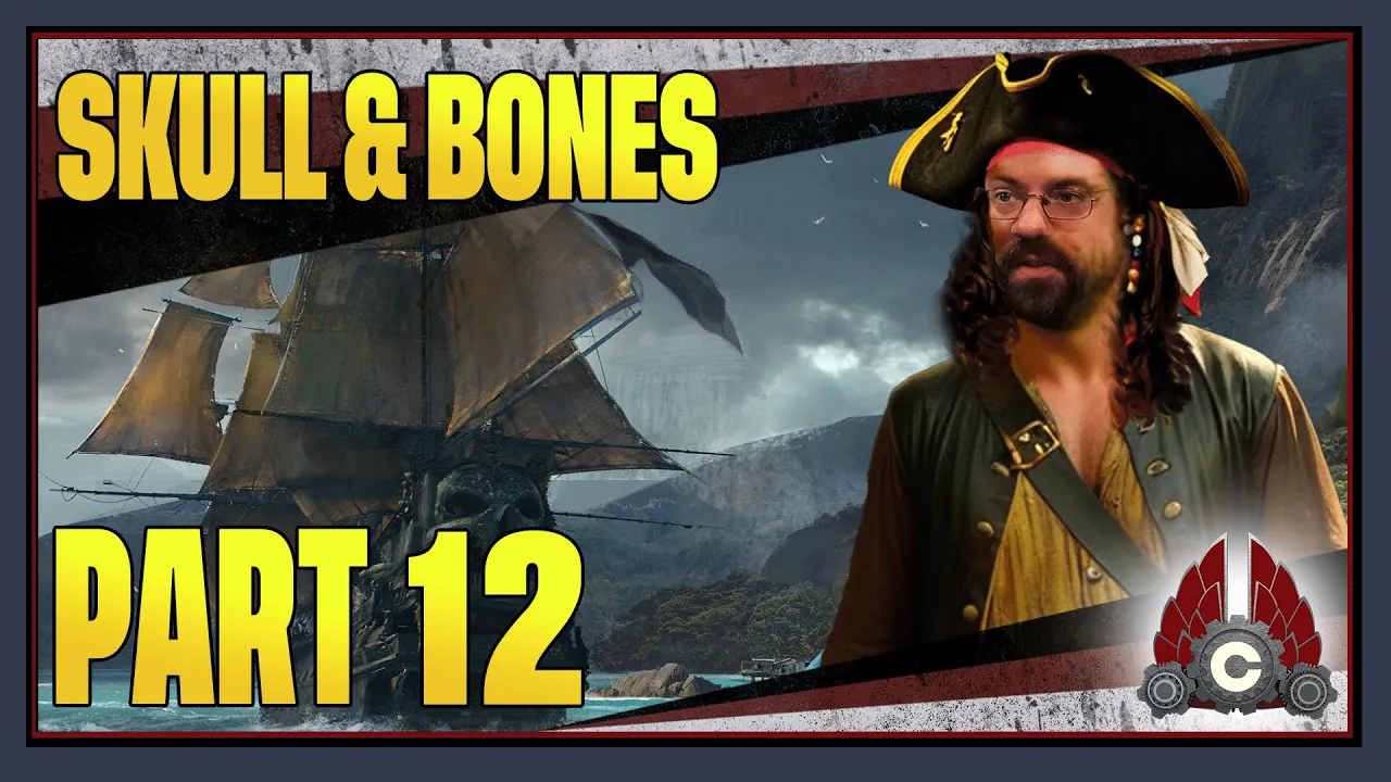 CohhCarnage Plays Skull & Bones (Sponsored By Ubisoft) - Part 12