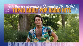 top40 adult pop radio hits january 19 1980 