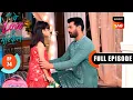 Download Lagu Yug Surrenders Himself | Ufff…Yeh Love Hai Mushkil | Ep 74 | Full Episode | 2 Sep 2025