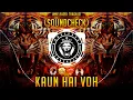 Download Lagu KAUN HAI VOH | (SOUNDCHECK) | DJ MANGESH \u0026 DJ HRUSHI | UNRELEASED TRACKLIST | VIRAL SONG