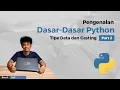 Introduction to Python Basics Part 2 Data Types and Casting Python E-Learning