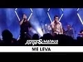 Download Lagu Jorge \u0026 Mateus - Me Leva - [DVD Ao Vivo Em Goiânia] - (Clipe Oficial)