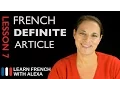 French Definite Article How to say THE in French French Essentials Lesson 7