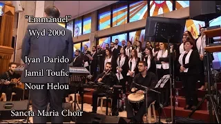 Emmanuel Sancta Maria Choir Wyd 2000 سانتا ماريا 