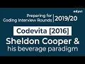 TCS CodeVita 2016 Sheldon Cooper and his Beverage Paradigm Edyst