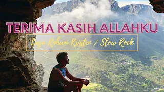 terima kasih allah ku lagu rohani slow rock