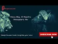 Download Lagu Atmos Blaq - El Maestro (Atmospheric Mix)