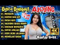 Lagu DISCO DANGDUT AJOJING 2026 - SPESIAL DANGDUT PILIHAN  BASS MANTAP!!! 