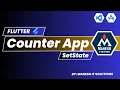 Flutter Counter App SetState